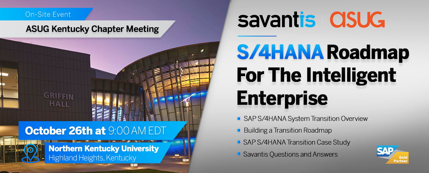 Find Savantis at ASUG Kentucky Chapter Meeting – October 2022