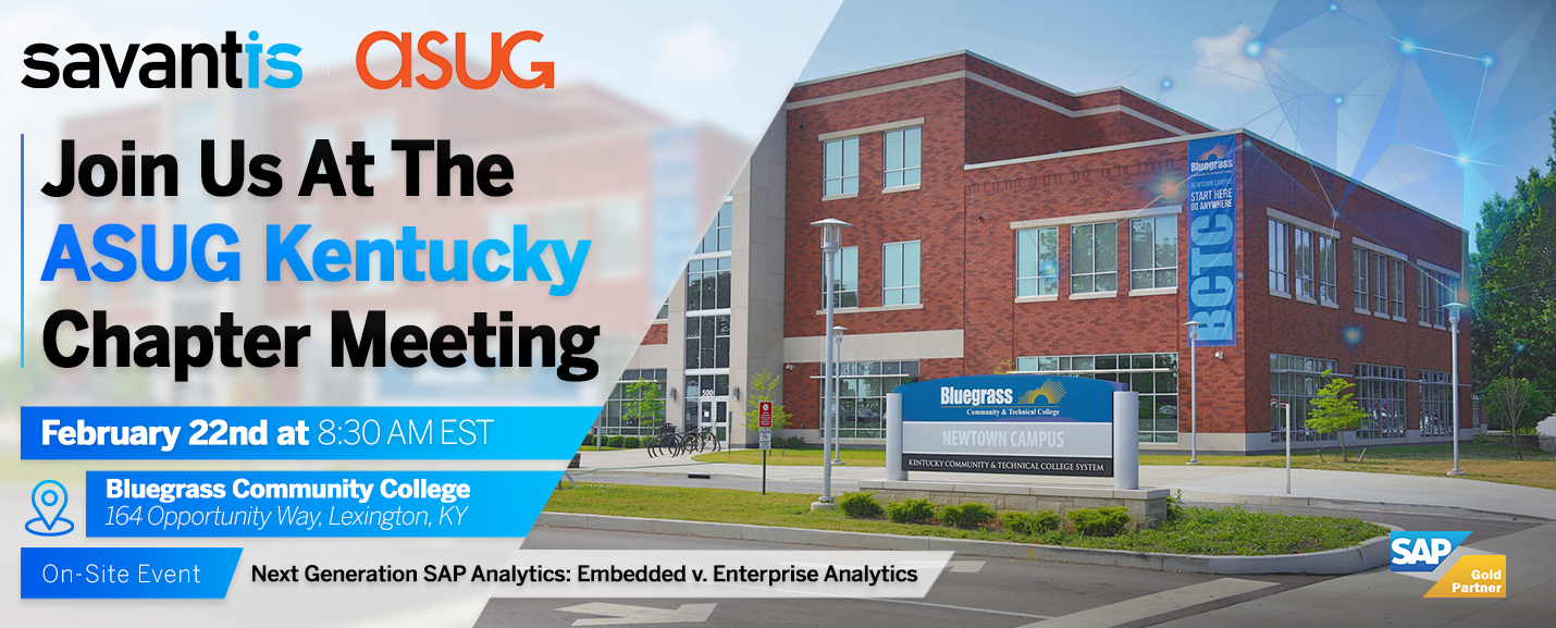 Find Savantis at ASUG Kentucky Chapter Meeting – February 2023