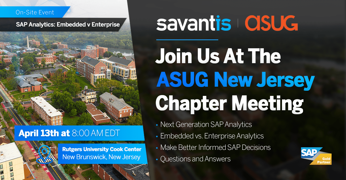 Join Savantis at ASUG New Jersey Chapter Meeting – April 2023